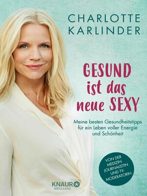 cover image of Gesund ist das neue Sexy